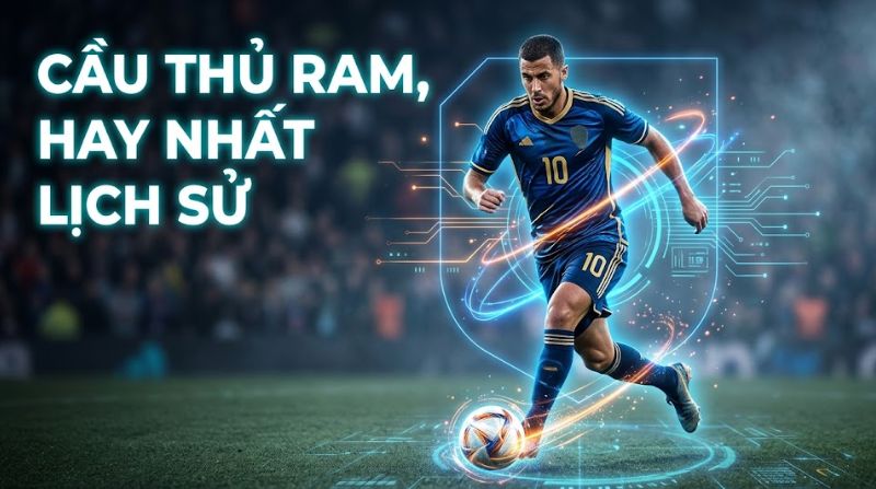 Sơ đồ RAM trong bóng đá